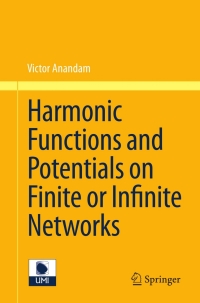 Imagen de portada: Harmonic Functions and Potentials on Finite or Infinite Networks 9783642213984