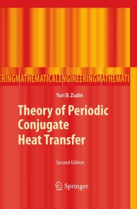 Cover image: Theory of Periodic Conjugate Heat Transfer 2nd edition 9783642270116