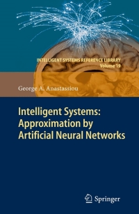 Titelbild: Intelligent Systems: Approximation by Artificial Neural Networks 9783642214301