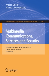 Omslagafbeelding: Multimedia Communications, Services and Security 1st edition 9783642215117