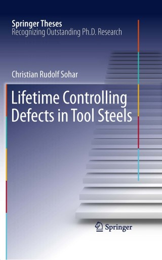 Imagen de portada: Lifetime Controlling Defects in Tool Steels 9783642216459