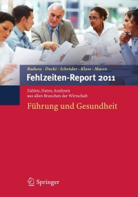 Imagen de portada: Fehlzeiten-Report 2011 1st edition 9783642216541