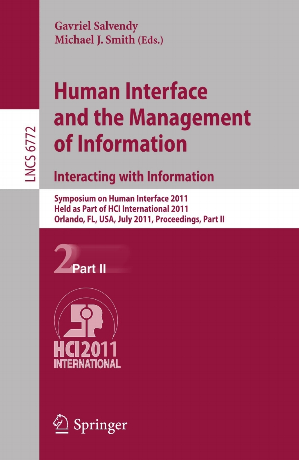 ISBN 9783642216688 product image for Human Interface and the Management of Information. Interacting with Information  | upcitemdb.com
