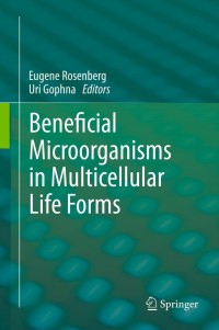 Cover image: Beneficial Microorganisms in Multicellular Life Forms 1st edition 9783642216794