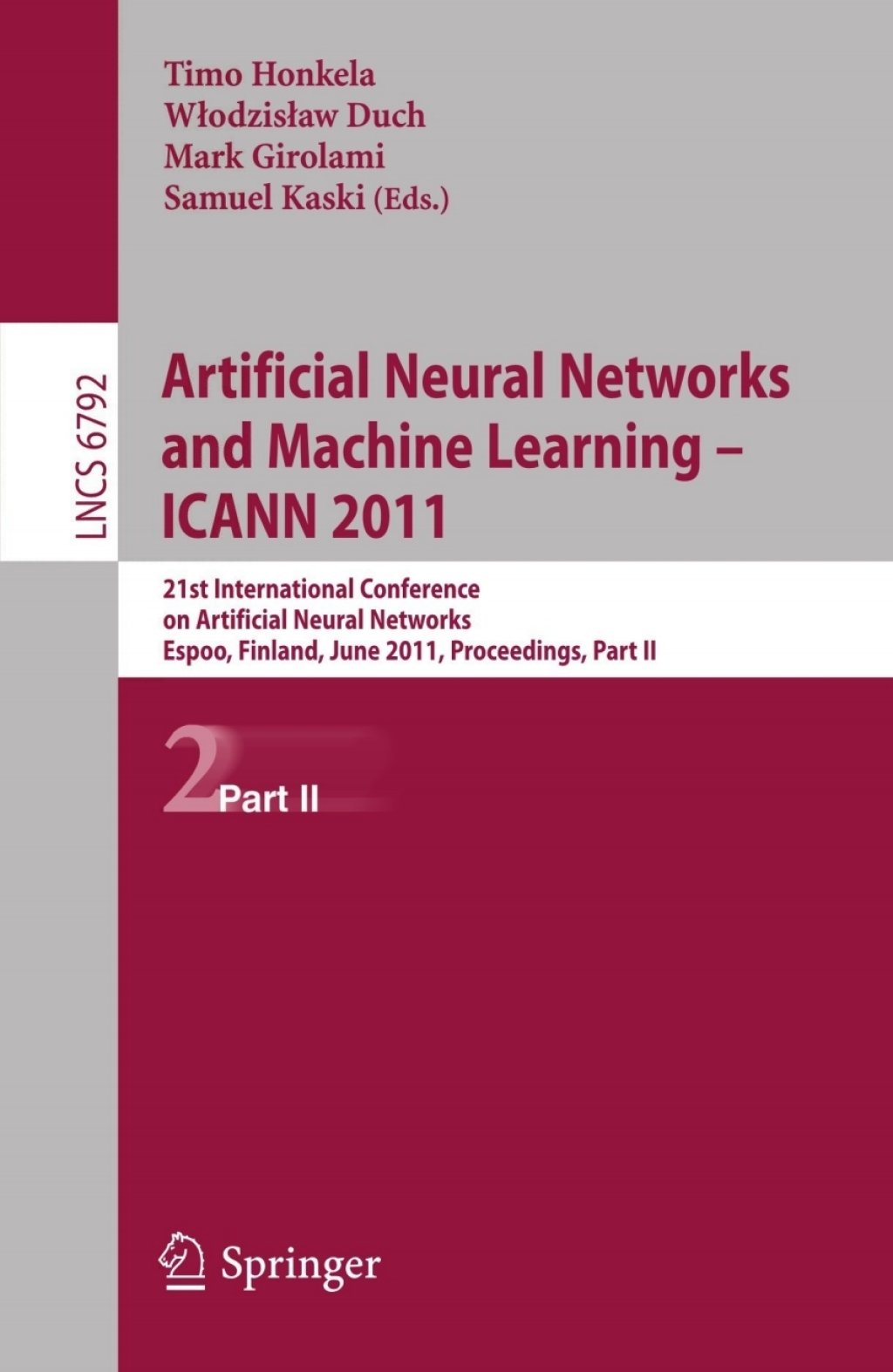 Artificial Neural Networks and Machine Learning – ICANN 2011 21st International Conference on Artificial Neural Networks, Espoo, Finland, June 14-17, 2011, Proceedings, Part II