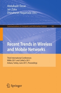 صورة الغلاف: Recent Trends in Wireless and Mobile Networks 1st edition 9783642219368