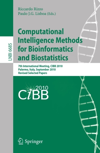 Imagen de portada: Computational Intelligence Methods for Bioinformatics and Biostatistics 1st edition 9783642219450