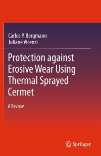 Imagen de portada: Protection against Erosive Wear using Thermal Sprayed Cermet 9783642219863