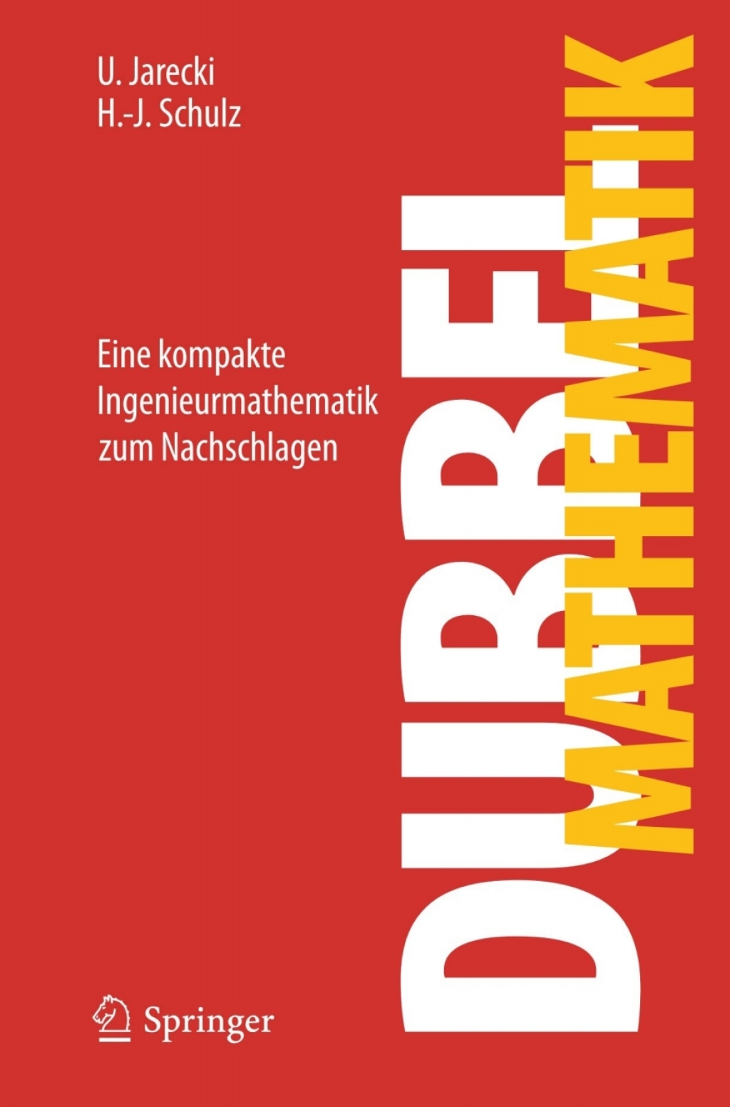 Dubbel Mathematik Eine kompakte Ingenieurmathematik zum Nachschlagen