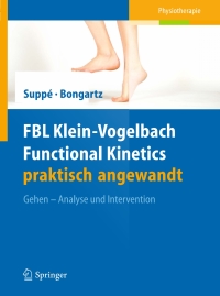 Imagen de portada: FBL Klein-Vogelbach Functional Kinetics praktisch angewandt 9783642220753