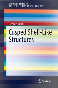 Imagen de portada: Cusped Shell-Like Structures 9783642221002