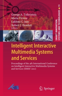 Cover image: Intelligent Interactive Multimedia Systems and Services 1st edition 9783642221576