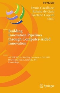 Omslagafbeelding: Building Innovation Pipelines through Computer-Aided Innovation 9783642221811