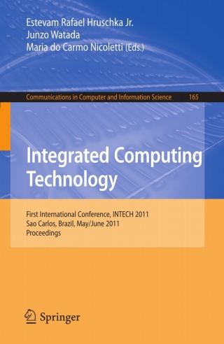 صورة الغلاف: Integrated Computing Technology 9783642222467