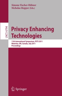 Cover image: Privacy Enhancing Technologies 1st edition 9783642222627