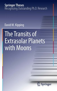 Cover image: The Transits of Extrasolar Planets with Moons 9783642271205