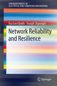 Imagen de portada: Network Reliability and Resilience 9783642223730