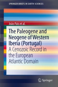 Cover image: The Paleogene and Neogene of Western Iberia (Portugal) 9783642224003