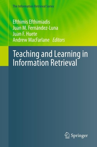 Imagen de portada: Teaching and Learning in Information Retrieval 9783642225109