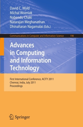 صورة الغلاف: Advances in Computing and Information Technology 9783642225543