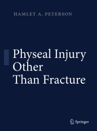 Cover image: Physeal Injury Other Than Fracture 9783642225628