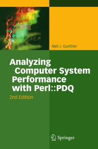 Cover image: Analyzing Computer System Performance with Perl::PDQ 2nd edition 9783642225826
