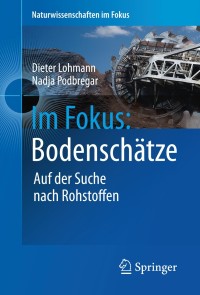 Imagen de portada: Im Fokus: Bodenschätze 9783642226106