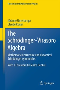 Cover image: The Schrödinger-Virasoro Algebra 9783642227165