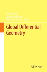 صورة الغلاف: Global Differential Geometry 9783642228414