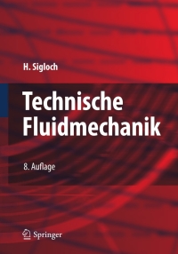 Cover image: Technische Fluidmechanik 8th edition 9783642228445