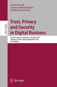 Imagen de portada: Trust, Privacy and Security in Digital Business 1st edition 9783642228896