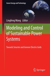 Imagen de portada: Modeling and Control of Sustainable Power Systems 1st edition 9783642229039