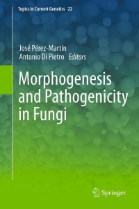 Imagen de portada: Morphogenesis and Pathogenicity in Fungi 9783642229152