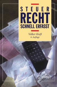Imagen de portada: Steuerrecht - Schnell erfasst 6th edition 9783642229329