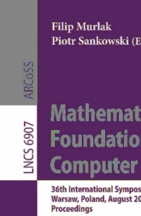 Imagen de portada: Mathematical Foundations of Computer Science 2011 1st edition 9783642229923
