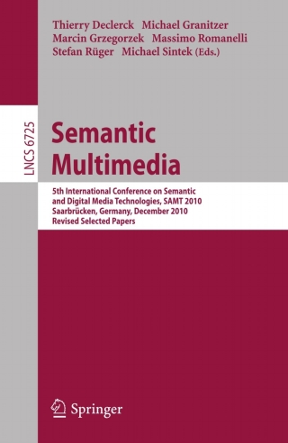 Omslagafbeelding: Semantic Multimedia 1st edition 9783642230165