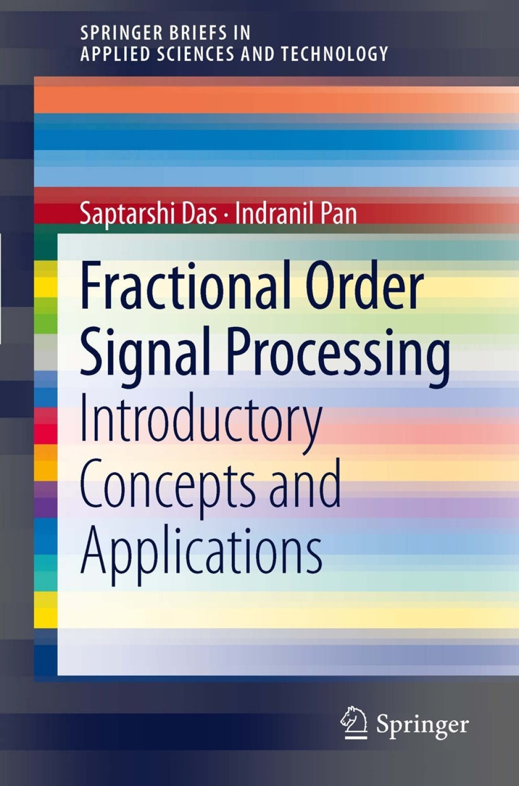 Fractional Order Signal Processing Introductory Concepts and Applications