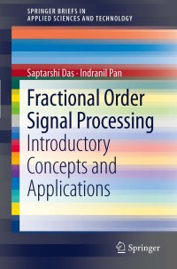 表紙画像: Fractional Order Signal Processing 9783642231162