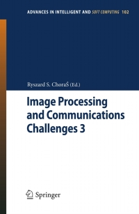 Imagen de portada: Image Processing & Communications Challenges 3 1st edition 9783642231537