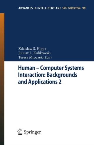 Omslagafbeelding: Human – Computer Systems Interaction: Backgrounds and Applications 2 1st edition 9783642231711