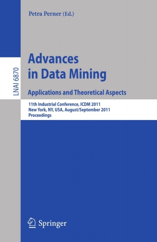 Cover image: Advances on Data Mining: Applications and Theoretical Aspects 1st edition 9783642231834