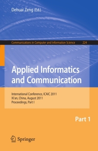 Titelbild: Applied Informatics and Communication, Part I 1st edition 9783642232138