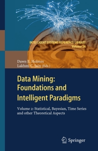 Cover image: Data Mining: Foundations and Intelligent Paradigms 9783642434297