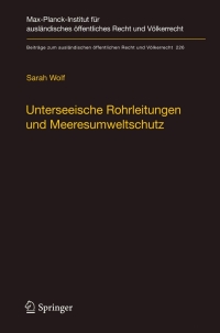 Cover image: Unterseeische Rohrleitungen und Meeresumweltschutz 9783642232886