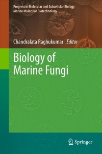 Cover image: Biology of Marine Fungi 1st edition 9783642233418