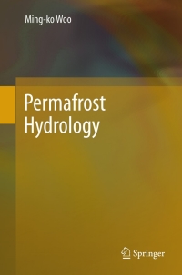صورة الغلاف: Permafrost Hydrology 9783642234613