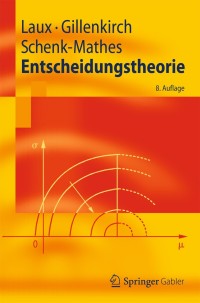 Cover image: Entscheidungstheorie 8th edition 9783642235108