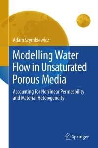 Cover image: Modelling Water Flow in Unsaturated Porous Media 9783642235580