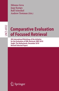 Imagen de portada: Comparative Evaluation of Focused Retrieval 1st edition 9783642235764