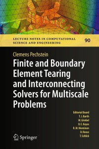 Imagen de portada: Finite and Boundary Element Tearing and Interconnecting Solvers for Multiscale Problems 9783642235870